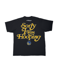 Warriors x SEEN “Sorry I Was Hooping” T-Shirt featuring the Warriors global logo on the front and bold text on the back stating “Sorry I Was Hooping,” symbolizing passion for basketball and team pride.