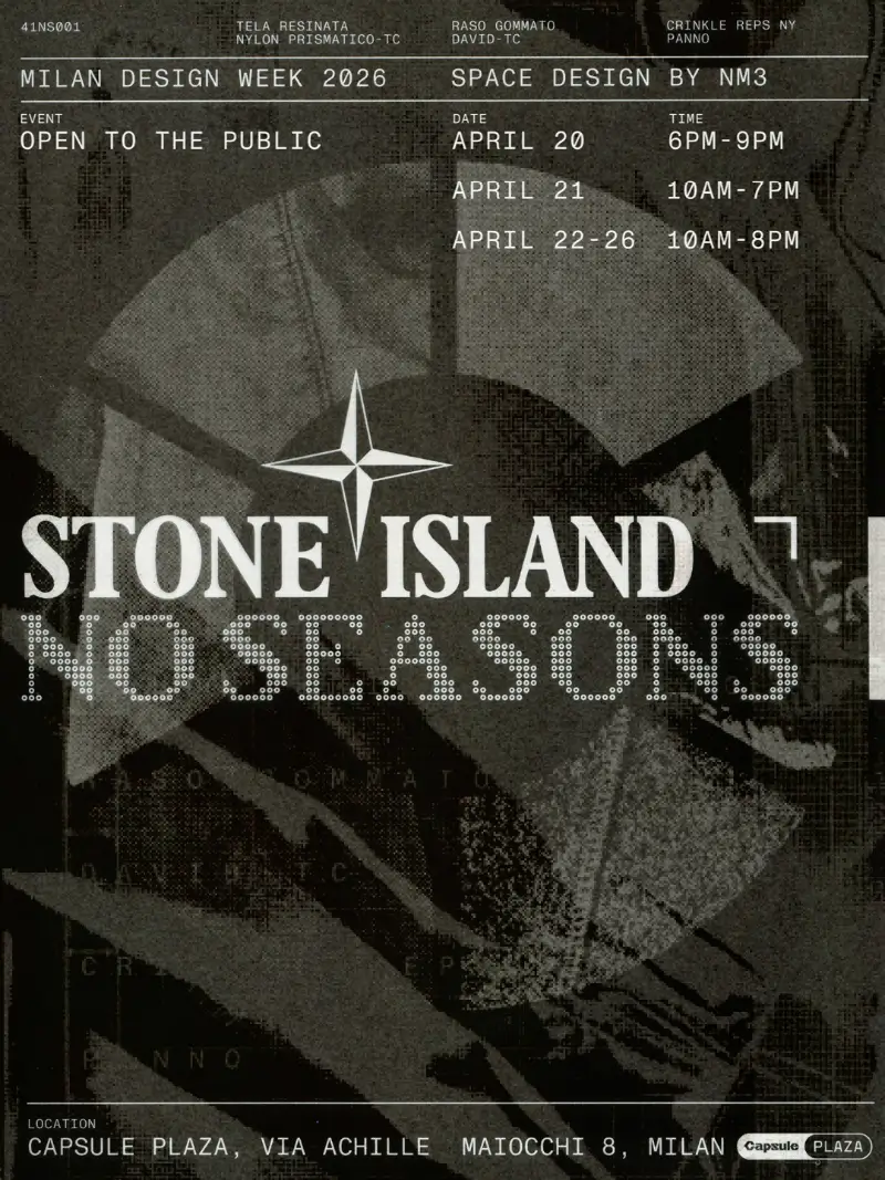 Stone Island NO SEASONS Milan Design Week 2026 poster featuring layered technical fabric textures in monochrome with the brand’s compass logo and bold typography, detailing public event dates and times at Capsule Plaza, emphasizing material innovation, archival references, and the concept of seasonless design