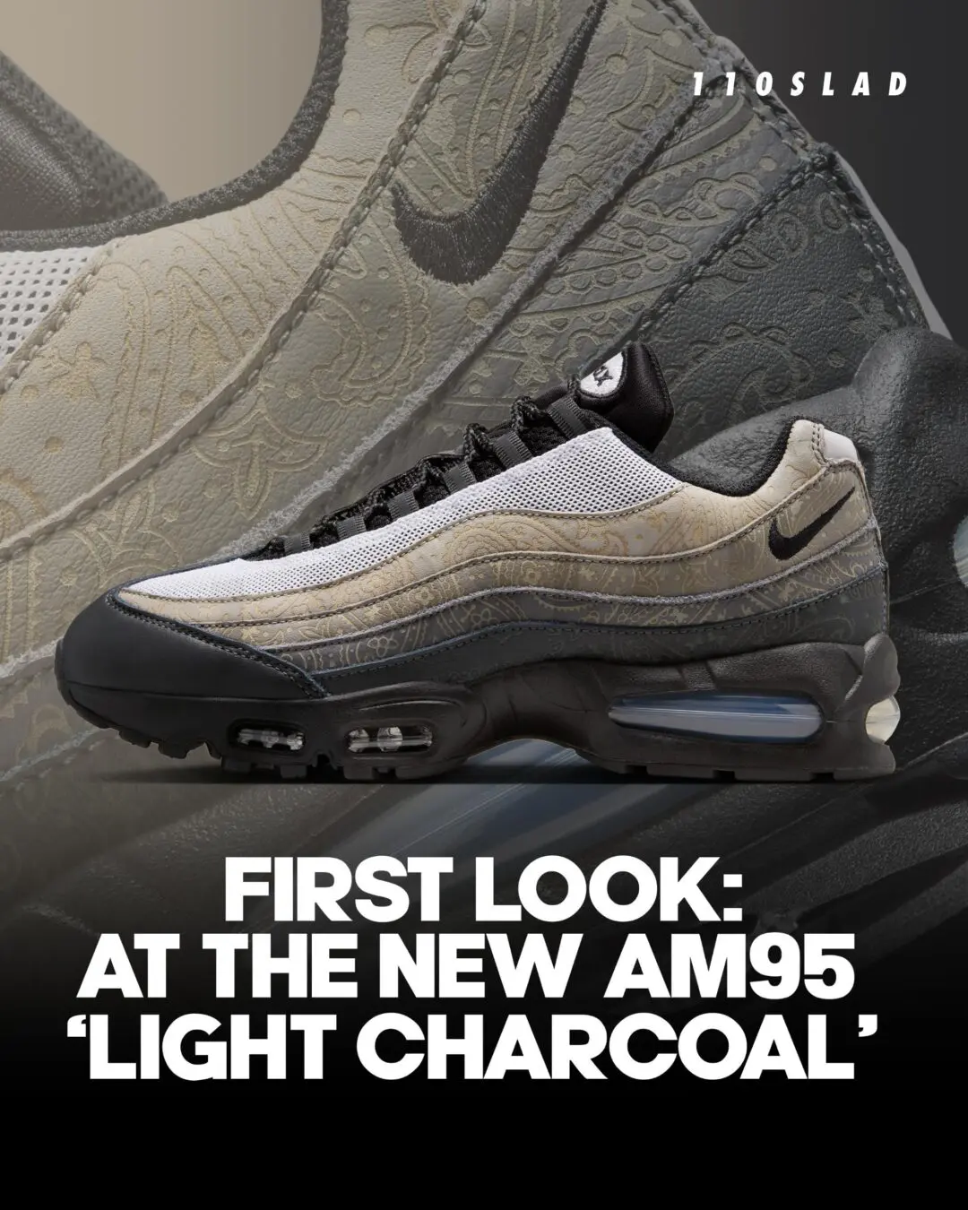 Promotional first-look graphic featuring a new Nike Air Max 95 “Light Charcoal” colorway shown in profile against enlarged detail overlays of the upper. The sneaker combines white mesh with layered grey and charcoal panels finished in an intricate tonal paisley-style engraved pattern, contrasted by black lace loops, black mudguards, and a dark sole unit with visible Air cushioning. Bold editorial typography at the bottom announces the reveal, emphasizing the model’s mix of classic Air Max 95 DNA and elevated textured detailing