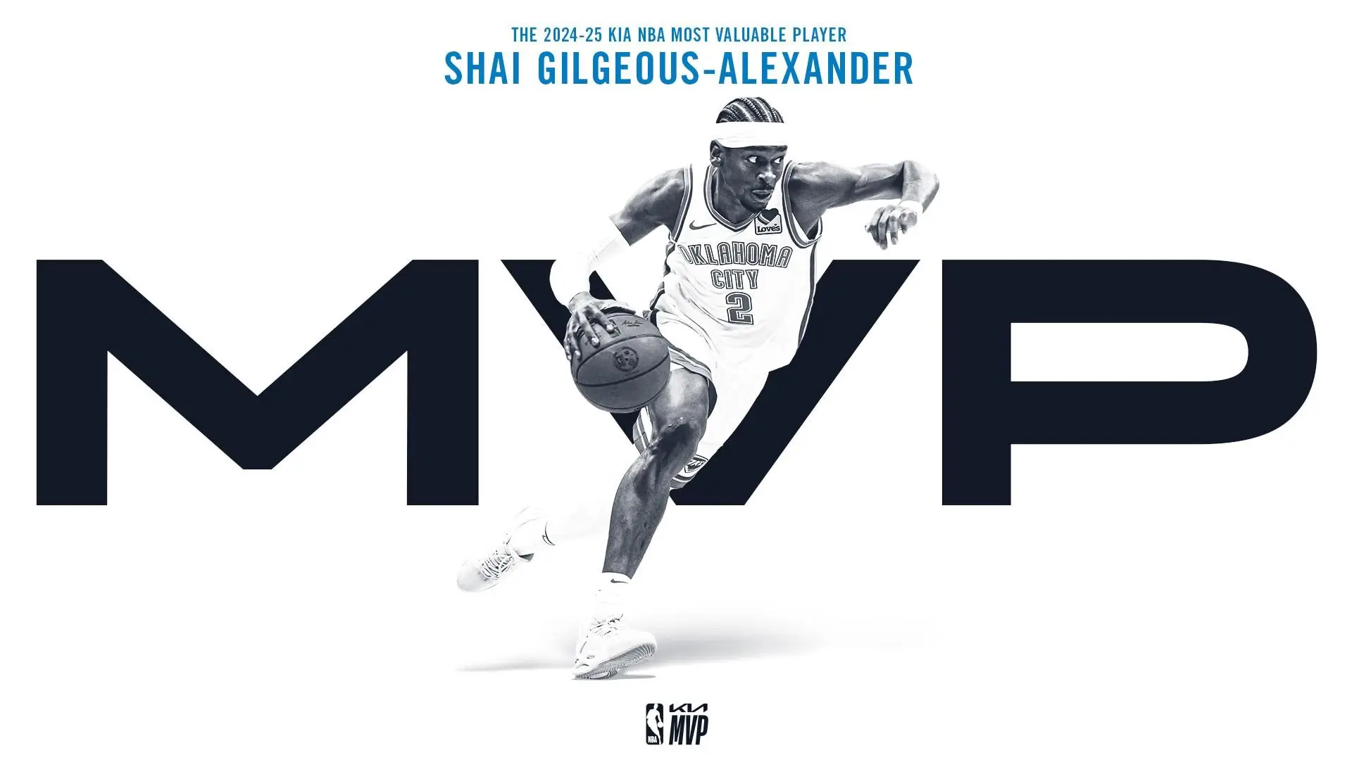 Black-and-white promotional artwork of Shai Gilgeous-Alexander driving forward with a basketball across oversized “MVP” typography after being named the 2024-25 Kia NBA Most Valuable Player, set against a minimal white background with clean editorial style