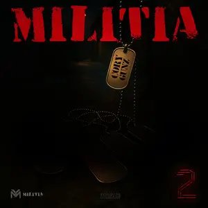 Dark cover artwork for Militia Vol. 2 featuring military-style dog tags suspended beneath a bold red MILITIA logo against a black background
