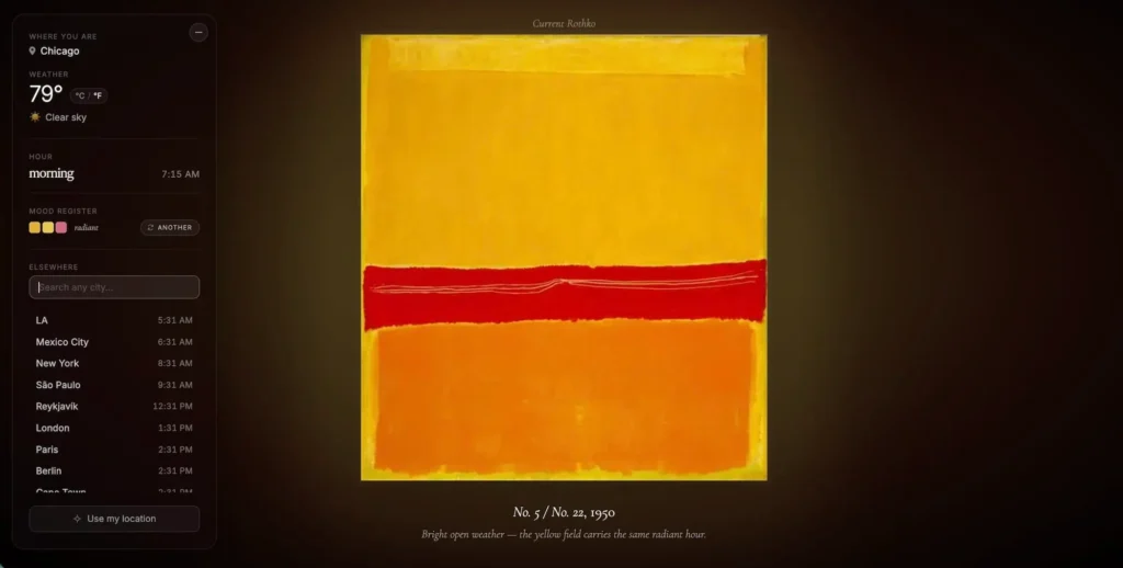 Dark-themed interface showing Chicago weather at 79°F with clear skies at 7:15 AM. A central display pairs the bright morning conditions with Mark Rothko's No. 5 / No. 22 (1950), featuring a luminous yellow field, a vivid horizontal red band, and a warm orange block. The interface includes a mood register set to "radiant," world city time listings, a location search field, and a "Use my location" button