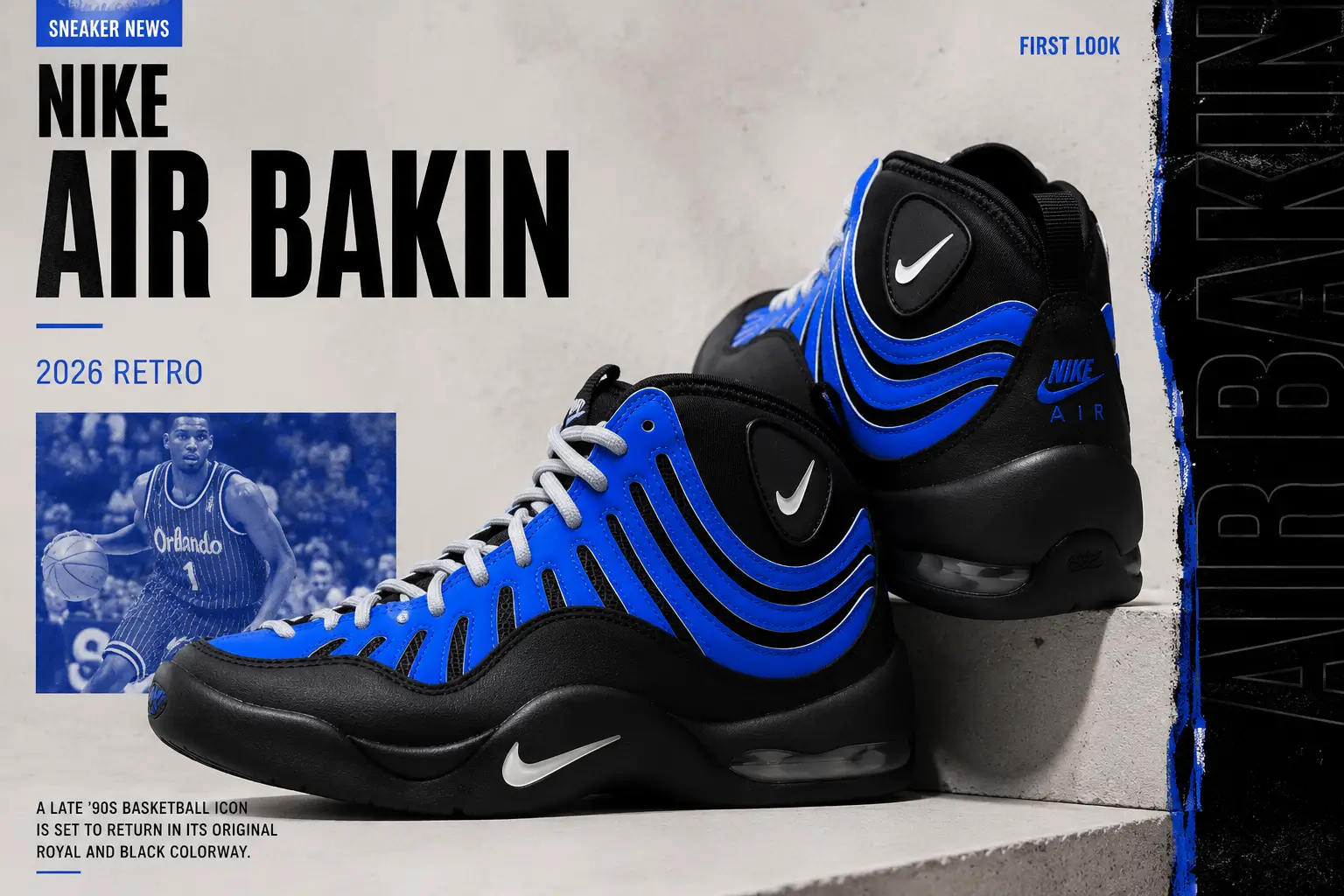 Editorial promotional artwork featuring the Nike Air Bakin Retro in its black and royal blue colorway, presented in a modern sneaker news layout with bold typography, archival basketball imagery, and studio-lit product photography emphasizing the model's sculpted overlays, visible Air cushioning, and late-1990s basketball heritage.